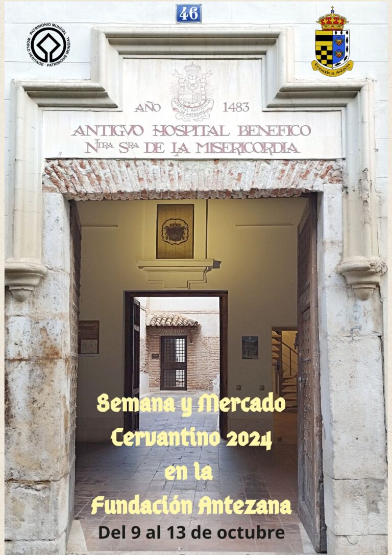 Actividades Semana y Mercado Cervantino 2024 en la Fundación Antezana