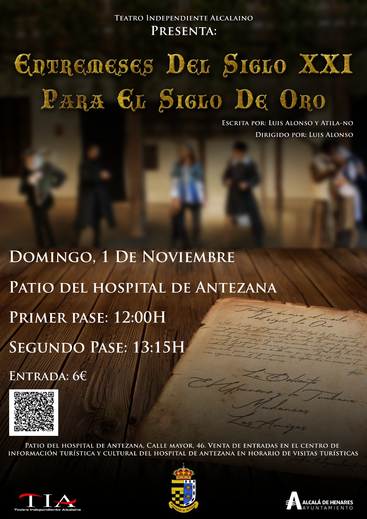 Entremeses del siglo XXI para el Siglo de Oro, patio mudéjar, Hospital de Antezana