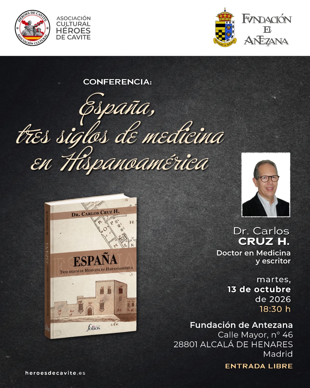 Conferencia, España, tres siglos de medicina en Hispanoamérica, Hospital de Antezana